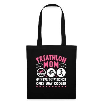Triathlon Mama wie eine normale Mutter Nur viel cooler - Stoffbeutel - Schwarz - Vorne