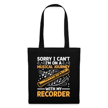 Sorry I Can't I'm On A Musical Journey With My Rec - Tote Bag - black - Front