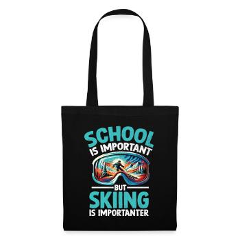 L’école est importante, mais le ski est plus important - Sac en tissu - noir - Devant