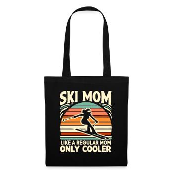Ski-Mama Wie Eine Normale Mutter, Nur viel Cooleres Skifahren - Stoffbeutel - Schwarz - Vorne