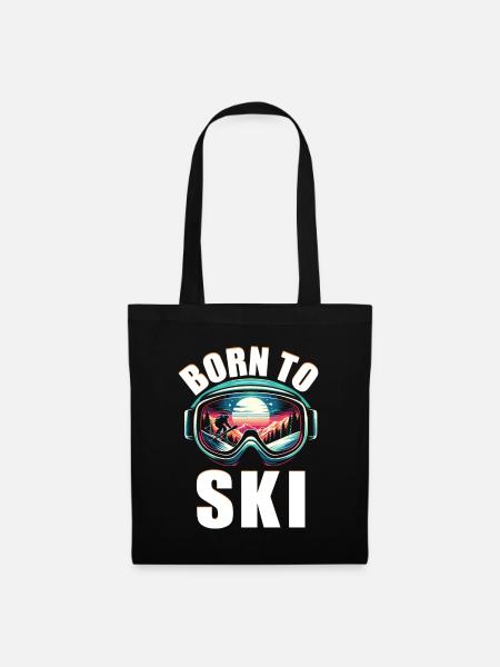 Born To Ski Skifahren Skifahrer Wintersport Ski - Stoffbeutel - Schwarz