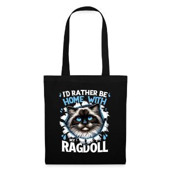 Je préfère être à la maison avec mon propriétaire Ragdoll Ragdolls - Sac en tissu - noir - Devant