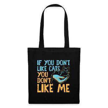 If You Don't Like Cats You Don't Like Me Ragdoll R - Tote Bag - black - Front
