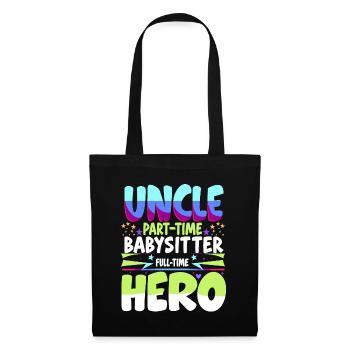 Uncle Part Time Babysitter Full Time Hero Family U - Tote Bag - black - Front