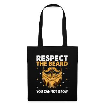Respect The Beard You Cannot Grow Facial Hair - Tote Bag - black - Front
