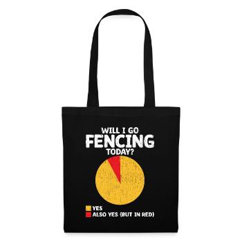 Will I Go Fencing Today Sword Epee Fencer Athlete - Tote Bag - black - Front