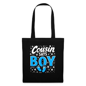 Cousin Says Boy Pregnancy Announcement Gender - Tote Bag - black - Front