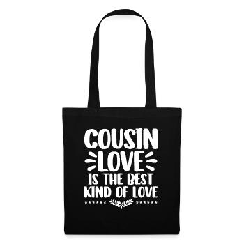 L’amour cousin est le meilleur type de famille d’amour - Sac en tissu - noir - Devant