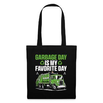 Garbage Day Is My Favorite Day Trash Collector - Tote Bag - black - Front