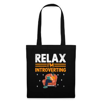 Relax I'm Introverting Sayings For Introverts - Tote Bag - black - Front