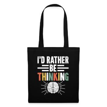 I’d Rather Be Thinking Sayings For Introverts - Tote Bag - black - Front