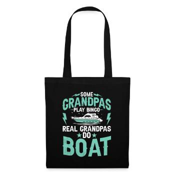 Some Grandpas Play Bingo Real Grandpas Do Boat - Tote Bag - black - Front