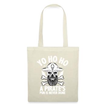 Yo Ho Ho Le jeu de mots d’un pirate n’est jamais terminé Jeunesse pirate - Sac en tissu - nature - Devant