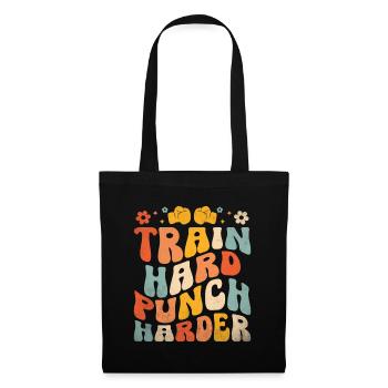 Train Hard Punch Harder Boxer Sports Strength - Tote Bag - black - Front
