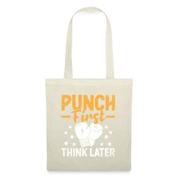 Punch First Think Later Boxer Sports Strength - Tote Bag - nature - Front