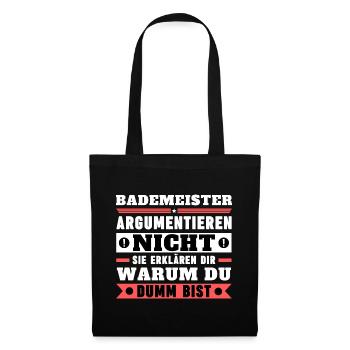 Lifeguards don't argue - Tote Bag - black - Front