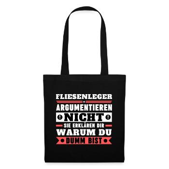 Tilers don't argue - Tote Bag - black - Front
