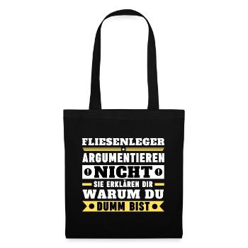 Tilers don't argue - Tote Bag - black - Front