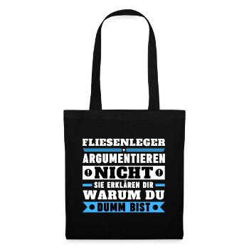 Tilers don't argue - Tote Bag - black - Front