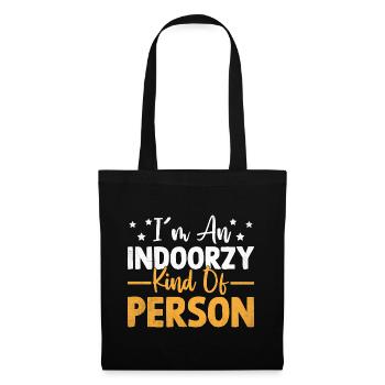 Je suis une personne d’intérieur Dictons pour - Sac en tissu - noir - Devant
