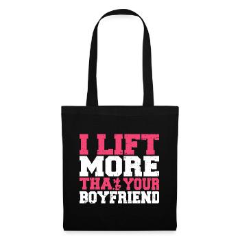 I lift More than your boyfriend Fitness Gym - Tote Bag - black - Front