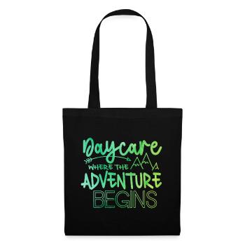Daycare Where The Adventure Begins Babysit Teacher - Stoffbeutel - Schwarz - Vorne