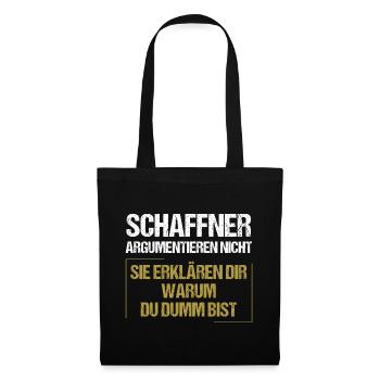 Conductors don't argue - Tote Bag - black - Front