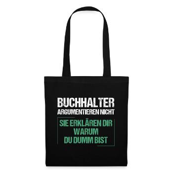 Les comptables ne discutent pas - Sac en tissu - noir - Devant