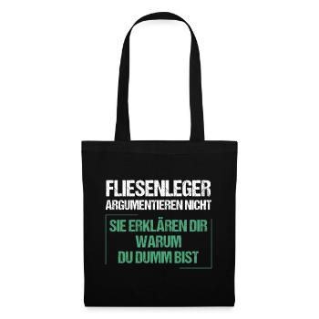 Tilers don't argue - Tote Bag - black - Front