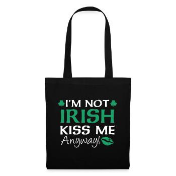 I'm Not Irish Kiss Me Anyway - Tote Bag - black - Front
