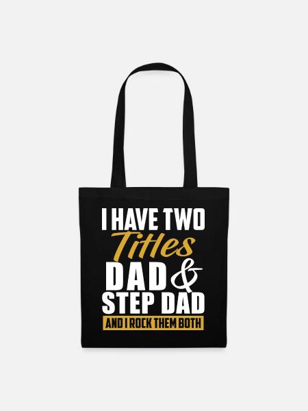 I Have 2 Titles, Dad & Step Dad And I Rock Theme ... - Tote Bag - black