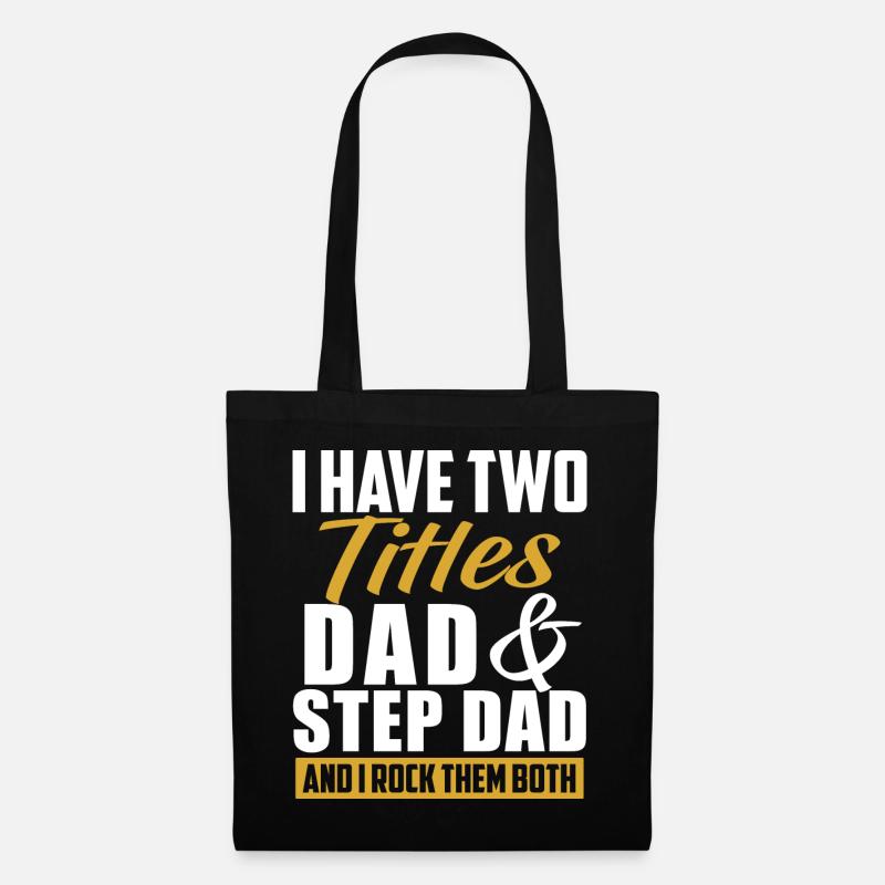 I Have 2 Titles, Dad & Step Dad And I Rock Theme ... - Tote Bag - black
