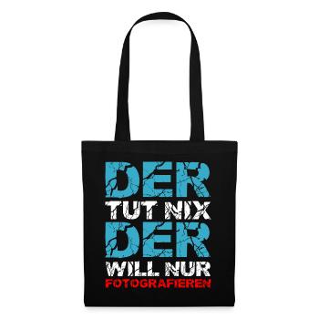 Der Tut Nix Der Will Nur Fotografieren Geschenk - Stoffbeutel - Schwarz - Vorne