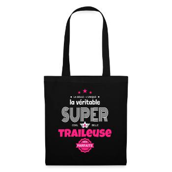 super traileuse 100% parfaite t-shirt humour - Sac en tissu - noir - Devant