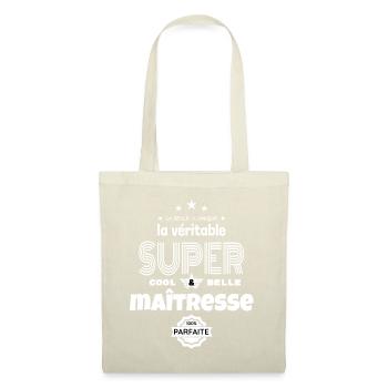 super maîtresse 100% parfaite t-shirt humour - Sac en tissu - nature - Devant