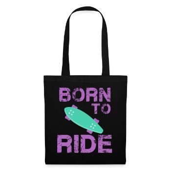 born to ride skateboard skate rider - Tote Bag - black - Front