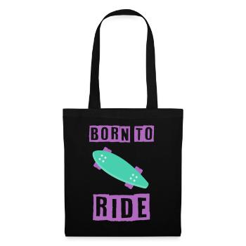 born to ride skateboard skate rider - Tote Bag - black - Front