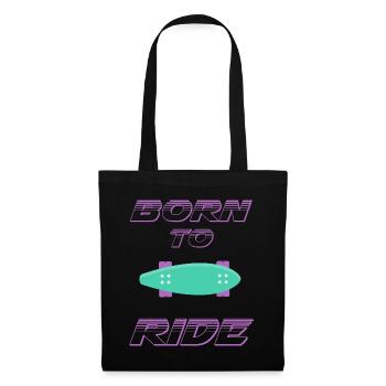 born to ride skateboard skate rider - Tote Bag - black - Front