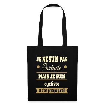 Pas parfaite mais cycliste vélo humour - Sac en tissu - noir - Devant