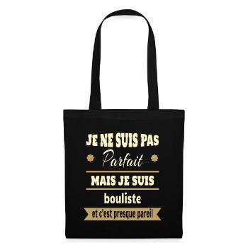 Pas parfait mais bouliste pétanque humour - Sac en tissu - noir - Devant