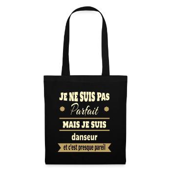 Pas parfait mais danseur danse humour - Sac en tissu - noir - Devant