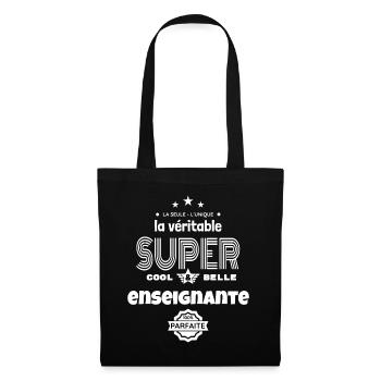 super enseignante 100% parfaite humour - Sac en tissu - noir - Devant