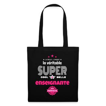 super enseignante 100% parfaite humour - Sac en tissu - noir - Devant