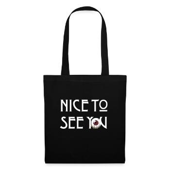 Ravi de vous voir / Halloween - Sac en tissu - noir - Devant