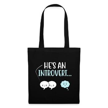He’s An Introvert Sayings For Introverts - Tote Bag - black - Front