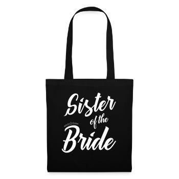 Bachelorette Party Sister Bride JGA Shirt - Tote Bag - black - Front
