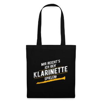 Mir Reicht's Geh Klarinette Spielen Musiker - Stoffbeutel - Schwarz - Vorne