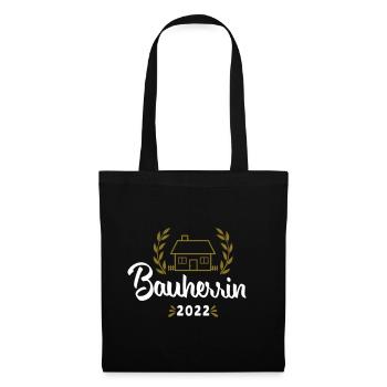 Bauherrin Hausbau 2022 Richtfest Frauen Geschenk - Stoffbeutel - Schwarz - Vorne