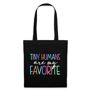 Tiny Humans Are My Favorite Daycare Provider Teach - Stoffbeutel - Schwarz - Vorne
