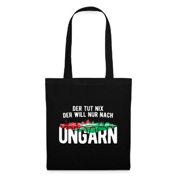 Der Will Nur Nach Ungarn Ungarische Flagge Ungarn - Stoffbeutel - Schwarz - Vorne